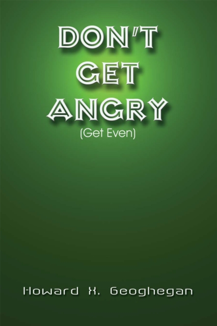 Don't Get Angry