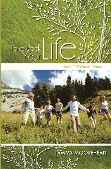 Take Back Your Life