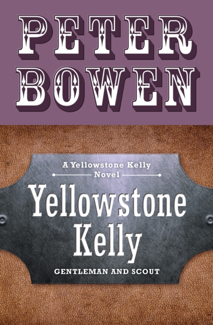 Yellowstone Kelly