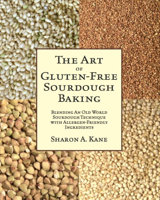 Art of Gluten-Free Sourdough Baking