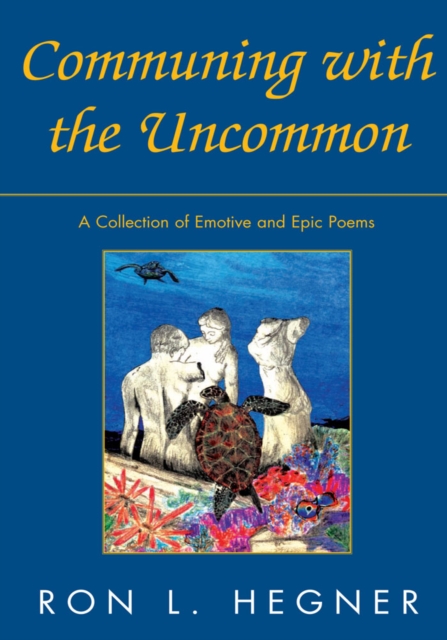 Communing with the Uncommon