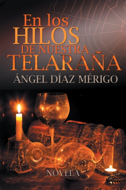 En Los Hilos De Nuestra Telaraña