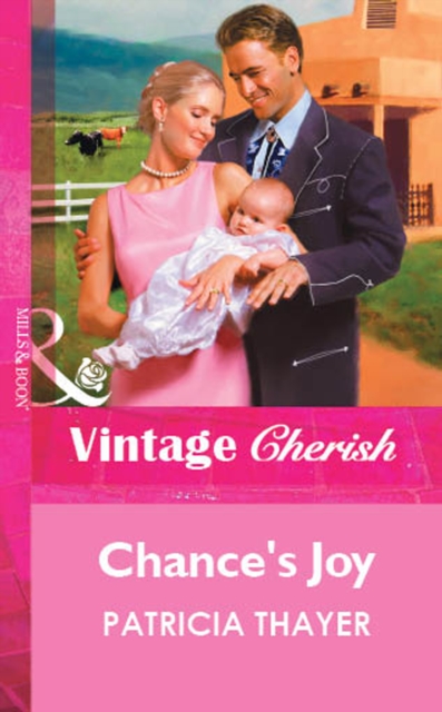 Chance's Joy (Mills & Boon Vintage Cherish)