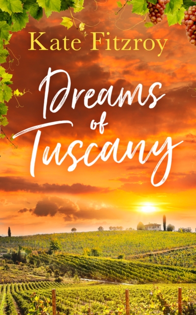 Dreams Of Tuscany