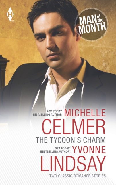 Tycoon's Charm: The Tycoon's Paternity Agenda / Honor-Bound Groom