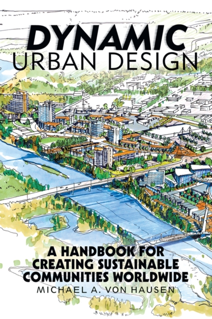 Dynamic Urban Design