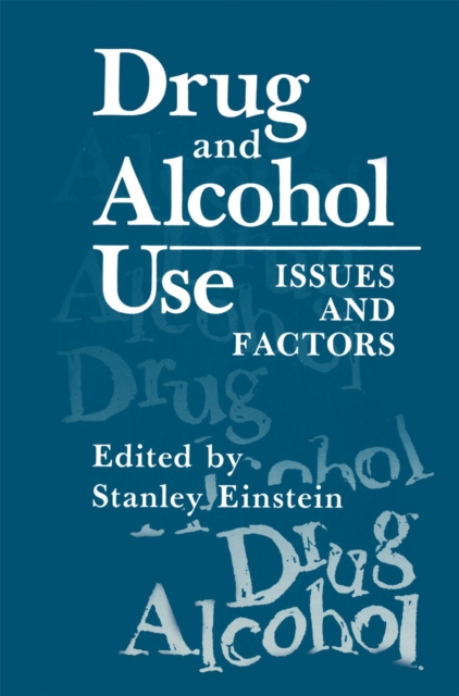Drug and Alcohol Use