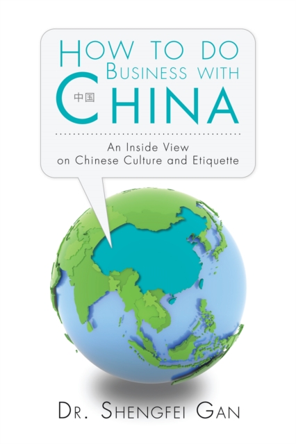 How to Do Business with China
