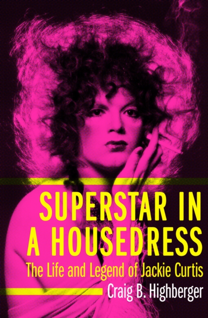 Superstar in a Housedress