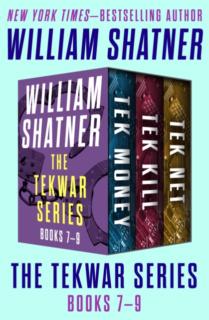 TekWar Series Books 7-9