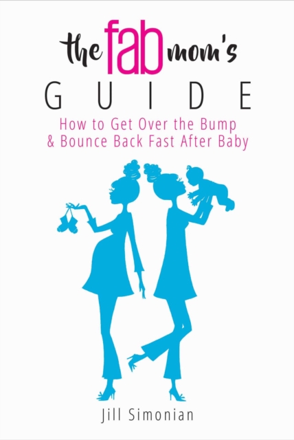 Fab Mom's Guide