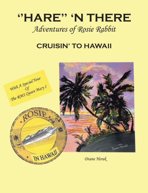 'Hare' 'N There Adventures of Rosie Rabbit