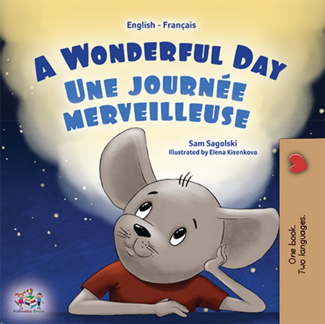 Wonderful DayUne journee merveilleuse