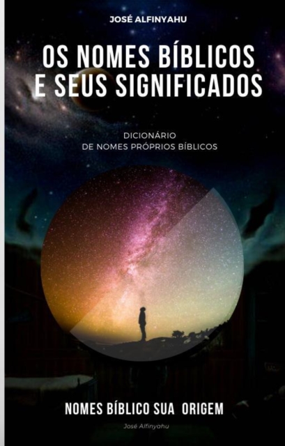 Nomes Bíblicos e seus significados