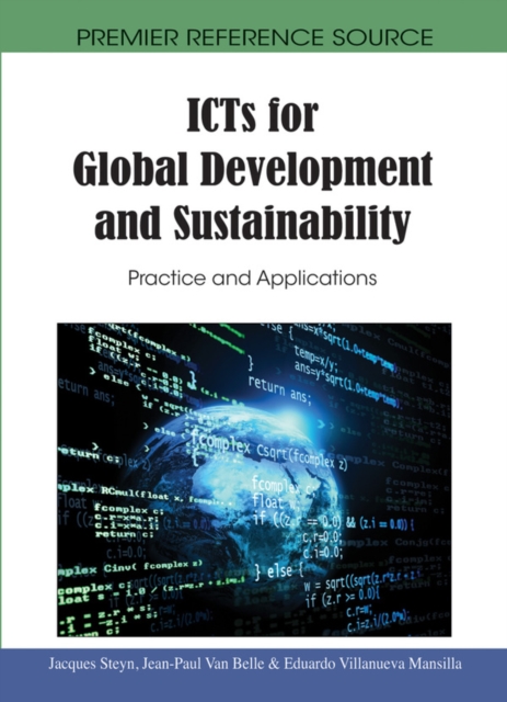 ICTs for Global Development and Sustainability: Practice and Applications