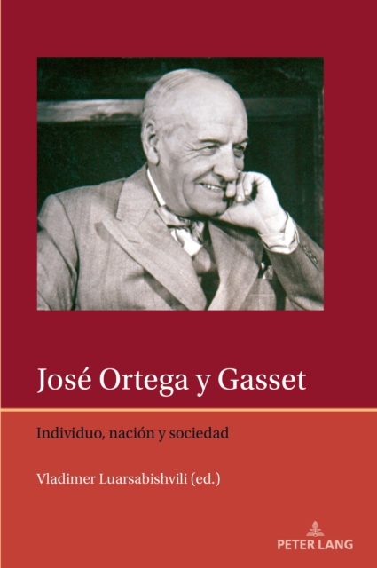 Jose Ortega y Gasset
