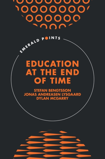 Education at the End of Time