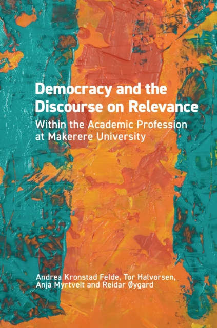 Felde: Democracy and the Discourse on Relevance