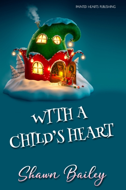 With A Child's Heart