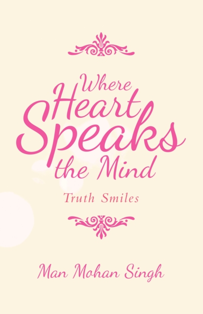 Where Heart Speaks the Mind