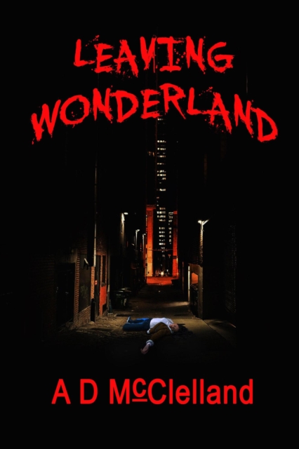 Leaving Wonderland