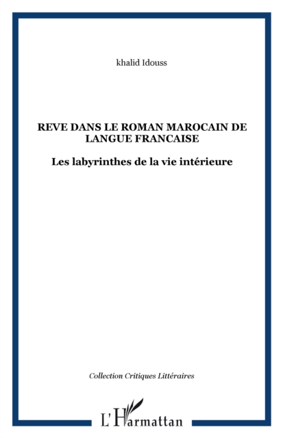 REVE DANS LE ROMAN MAROCAIN DE LANGUE FRANCAISE