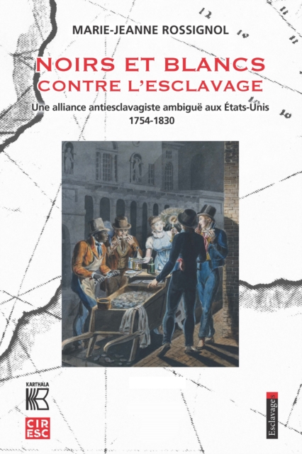 Noirs et blancs contre l'esclavage
