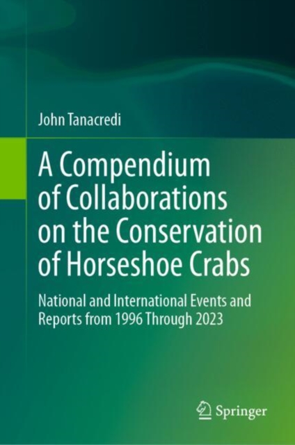 Compendium of Collaborations on the Conservation of Horseshoe Crabs