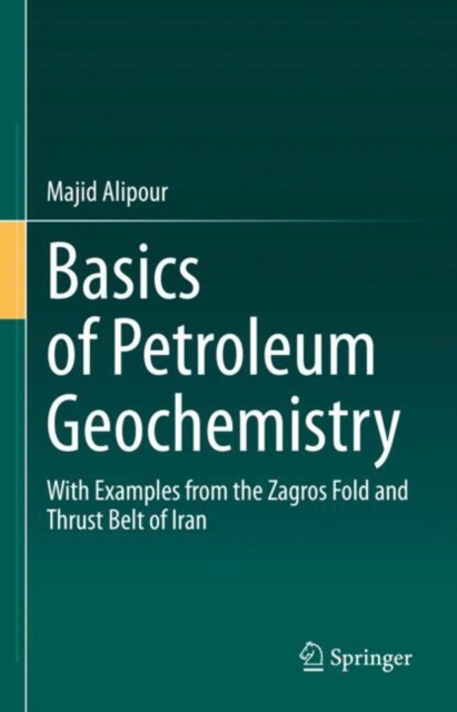 Basics of Petroleum Geochemistry