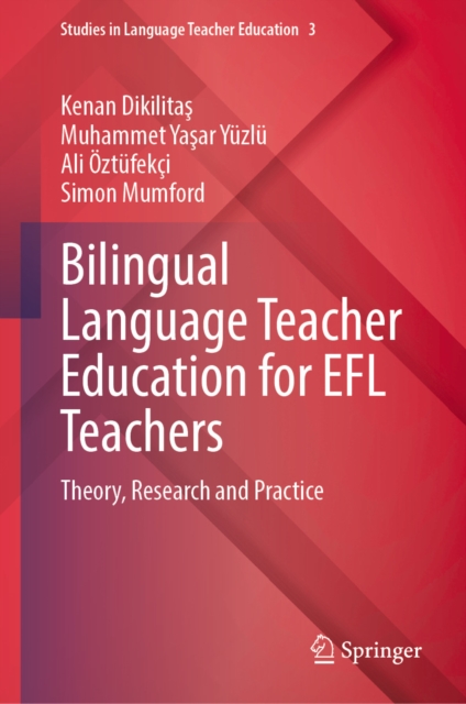 Bilingual Language Teacher Education for EFL Teachers