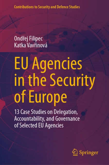 EU Agencies in the Security of Europe