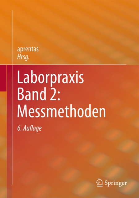 Laborpraxis Band 2: Messmethoden