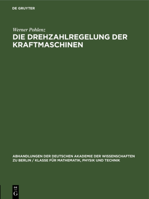 Die Drehzahlregelung der Kraftmaschinen