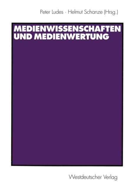 Medienwissenschaften und Medienwertung