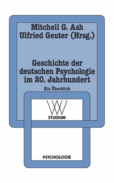 Geschichte der deutschen Psychologie im 20. Jahrhundert