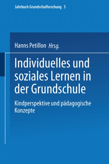 Individuelles und soziales Lernen in der Grundschule