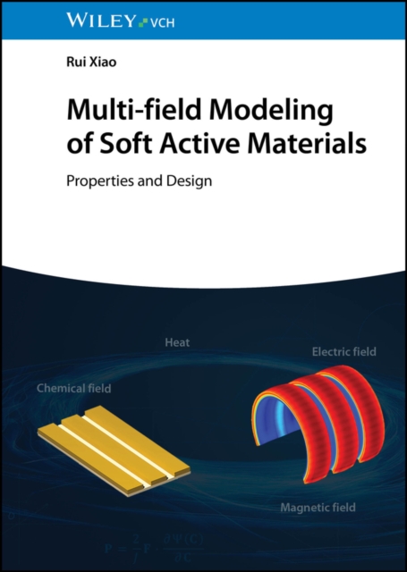 Multi-field Modeling of Soft Active Materials