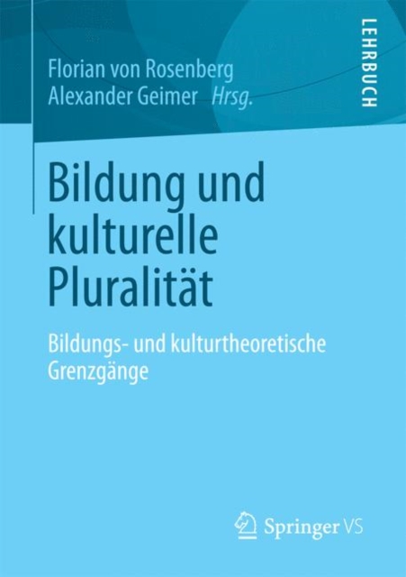 Bildung unter Bedingungen kultureller Pluralität