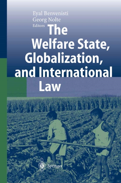 Welfare State, Globalization, and International Law