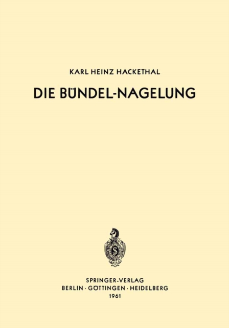 Die Bündel-Nagelung