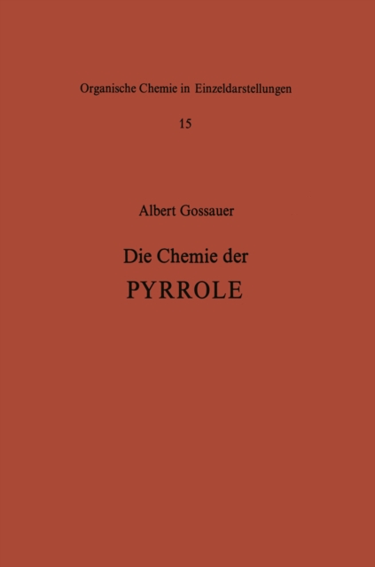 Die Chemie der Pyrrole