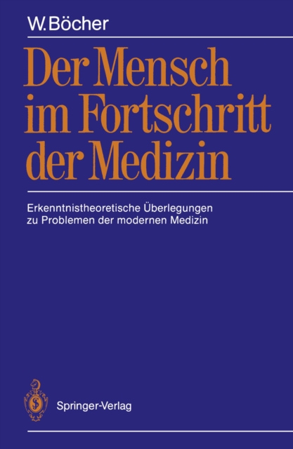 Der Mensch im Fortschritt der Medizin
