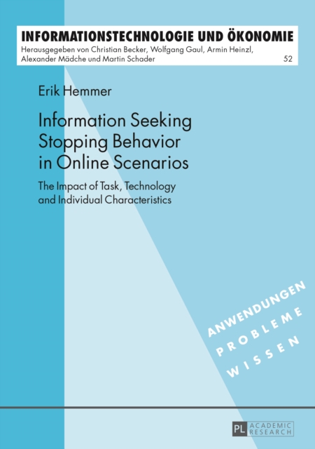 Information Seeking Stopping Behavior in Online Scenarios