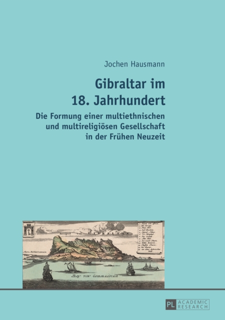 Gibraltar im 18. Jahrhundert