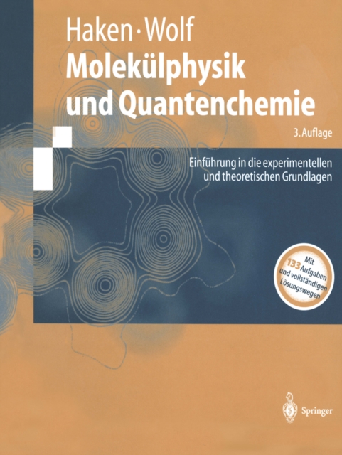 Molekülphysik und Quantenchemie