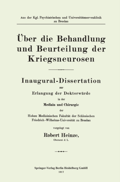 Über die Behandlung und Beurteilung der Kriegsneurosen