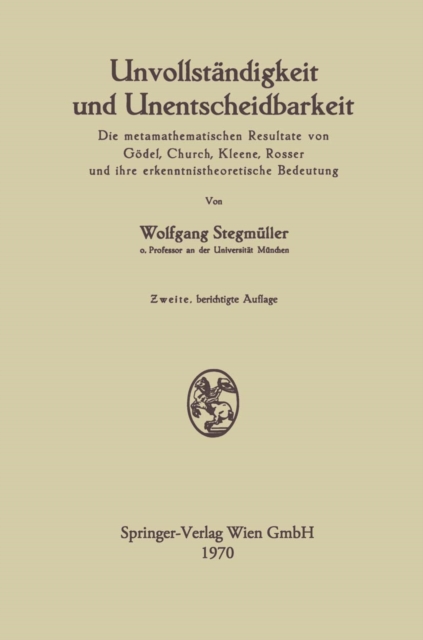 Unvollständigkeit und Unentscheidbarkeit