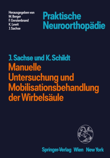 Manuelle Untersuchung und Mobilisationsbehandlung der Wirbelsäule