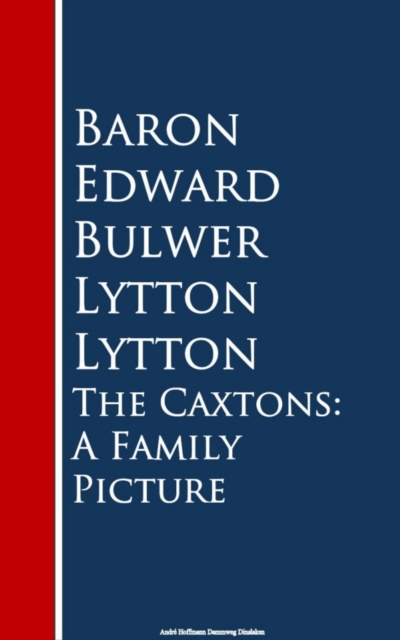 Caxtons: A Family Picture