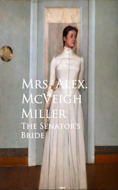 Senator's Bride